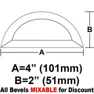 BVHR4-Half Circle Bevel 4"x2"